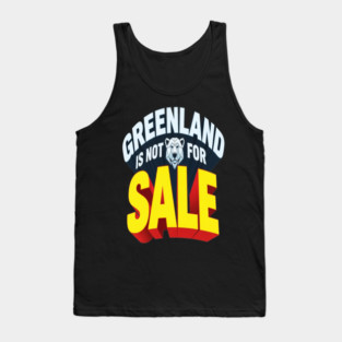 Vintage Greenland is Not for Sale Tank Top