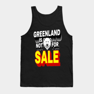 Vintage Greenland is Not for Sale Tank Top