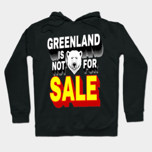 Vintage Greenland is Not for Sale Hoodie