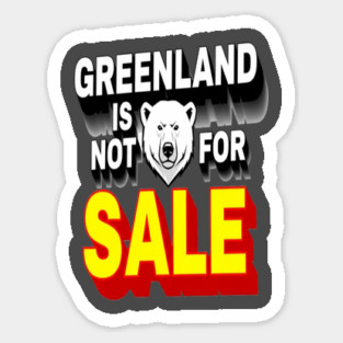 Vintage Greenland is Not for Sale Sticker