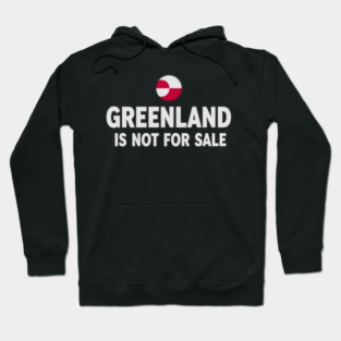 Vintage Greenland is Not for Sale Hoodie
