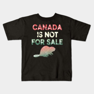 Vintage Canada Is Not For Sale Beaver T-Shirt - Distressed Retro Design Kids T-Shirt