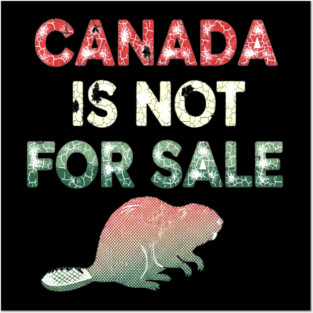 Vintage Canada Is Not For Sale Beaver T-Shirt - Distressed Retro Design Posters and Art