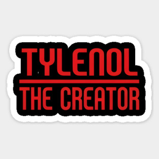Tylenol The Creator Sticker
