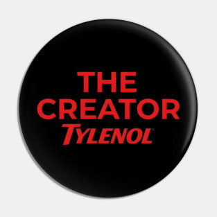 Tylenol The Creator Pin