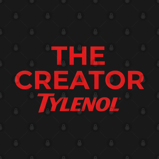 Tylenol The Creator by dtr_art