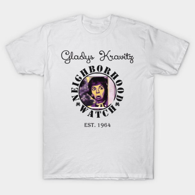 Gladys-Kravitzs-Neighborhood-Watch T-Shirt by dtr_art