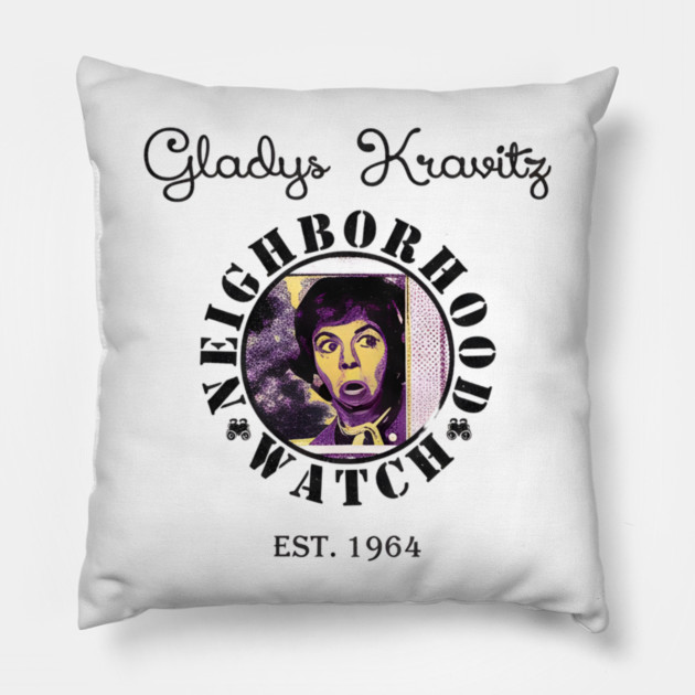 Gladys-Kravitzs-Neighborhood-Watch Pillow by dtr_art