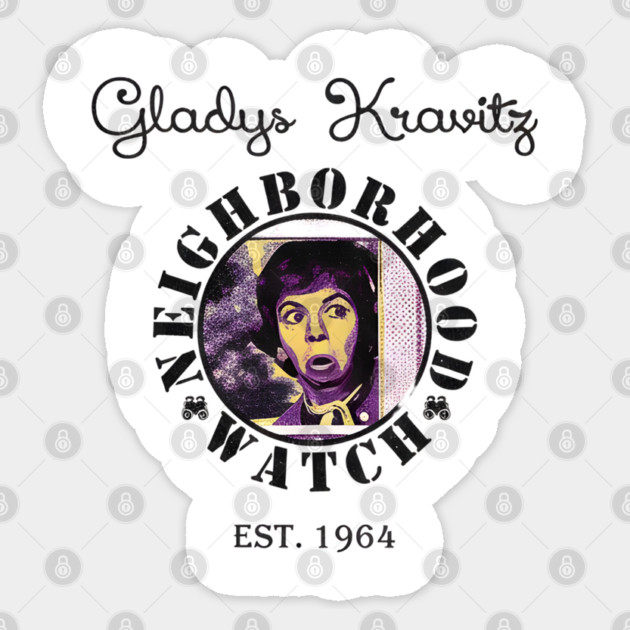 Gladys-Kravitzs-Neighborhood-Watch Sticker by dtr_art