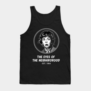Gladys-Kravitzs-Neighborhood-Watch Tank Top