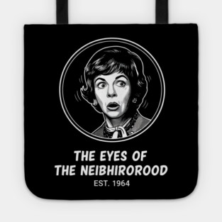 Gladys-Kravitzs-Neighborhood-Watch Tote