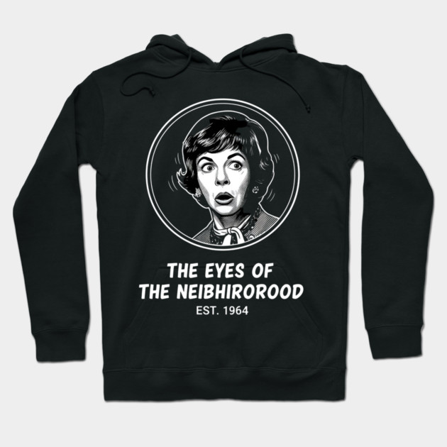 Gladys-Kravitzs-Neighborhood-Watch Hoodie by dtr_art
