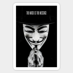 Anonymous: The Mask Is the Message Sticker