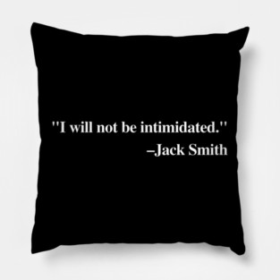 "I will not be intimidated" Jack Smith testifying to the House Judiciary Committee Pillow