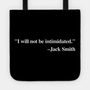 "I will not be intimidated" Jack Smith testifying to the House Judiciary Committee Tote