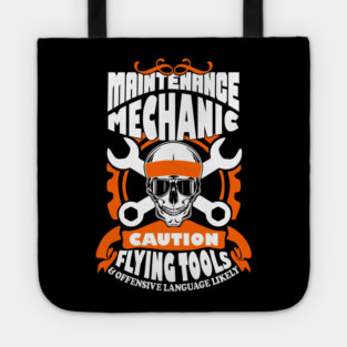 Maintenance Mechanic Blue Collar Pride Sarcasm Warning Tote