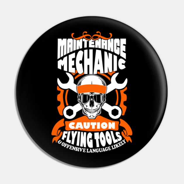 Maintenance Mechanic Blue Collar Pride Sarcasm Warning Pin by Anticorporati