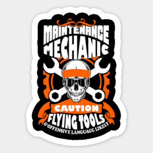 Maintenance Mechanic Blue Collar Pride Sarcasm Warning Magnet