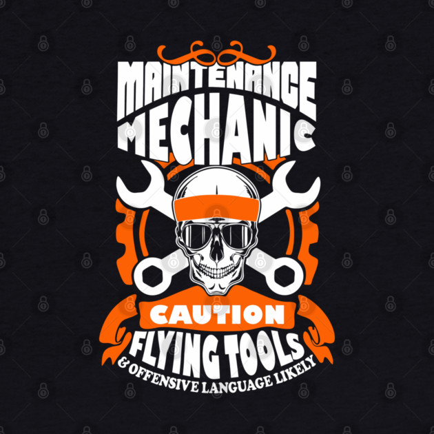 Maintenance Mechanic Blue Collar Pride Sarcasm Warning by Anticorporati