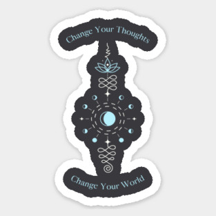 Change Your Thoughts Sticker