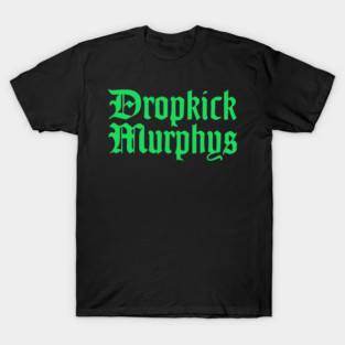 Dropkick-Murphys T-Shirt