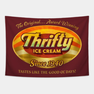 Thrifty Ice Cream Since 1940 Tapestry