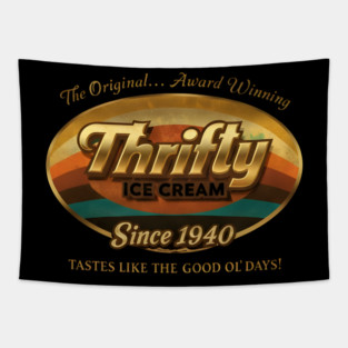 Thrifty Ice Cream Since 1940 Tapestry