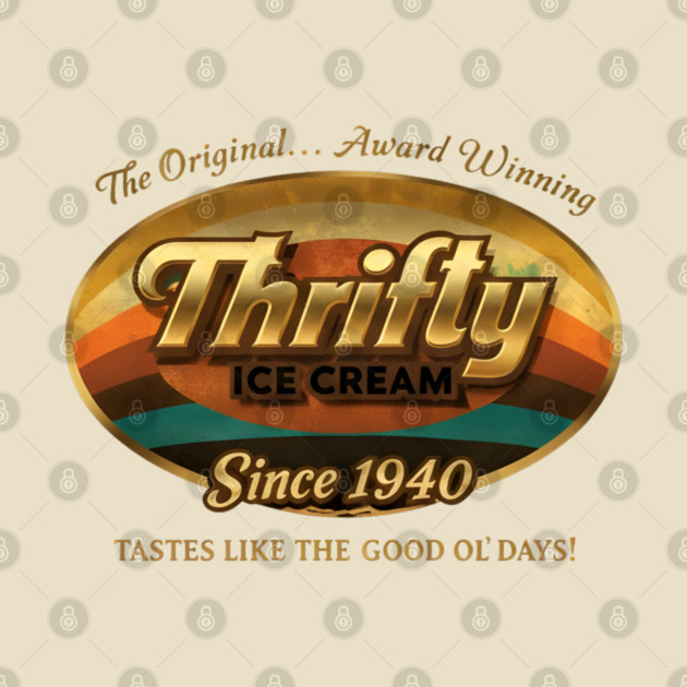 Thrifty Ice Cream Since 1940 by dtr_art