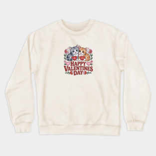 Happy Valentines Day - For Cat Lovers Crewneck Sweatshirt