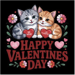 Happy Valentines Day - For Cat Lovers Posters and Art