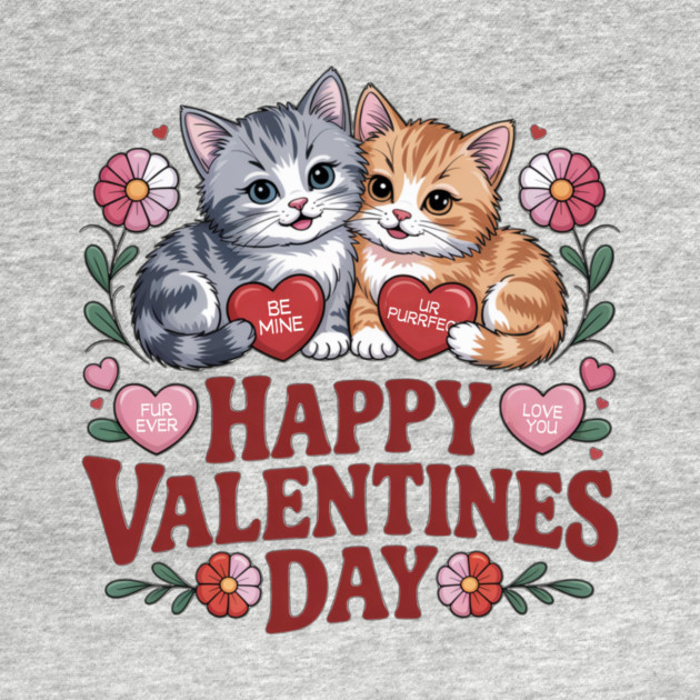 Happy Valentines Day - For Cat Lovers by Pete the Cat Guy