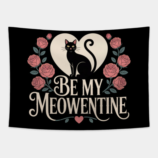 Be My Meowentine Tapestry by Pete the Cat Guy