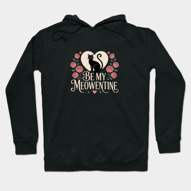 Be My Meowentine Hoodie by Pete the Cat Guy