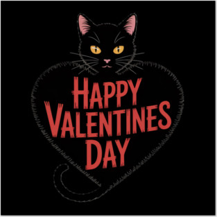 Happy Valentines Day - Black Cat Posters and Art