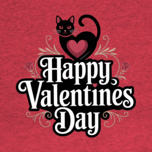 Happy Valentines Day - For Cat Lovers T-Shirt