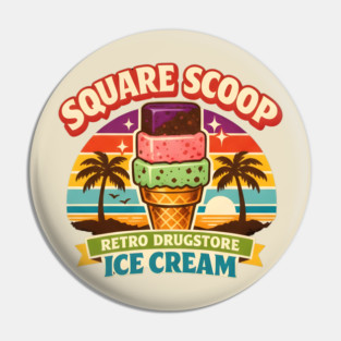 Thrifty Ice Cream Since 1940 Pin