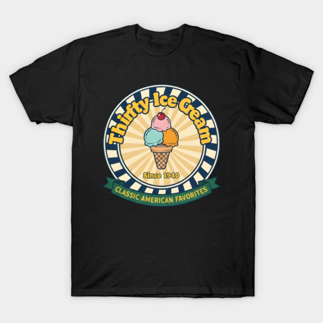 Thrifty Ice Cream Since 1940 T-Shirt by dtr_art