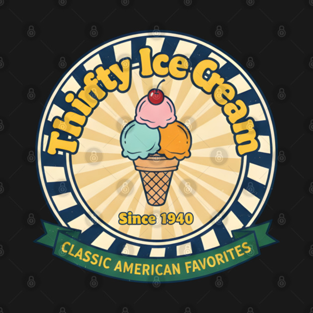 Thrifty Ice Cream Since 1940 by dtr_art