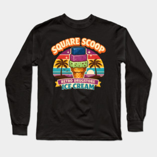 Thrifty Ice Cream Since 1940 Long Sleeve T-Shirt