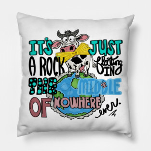 Rock in the middle of no where Pillow