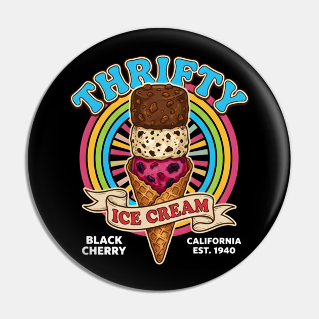 Thrifty Ice Cream Since 1940 Pin by dtr_art