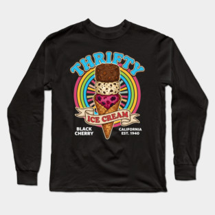 Thrifty Ice Cream Since 1940 Long Sleeve T-Shirt