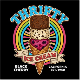 Thrifty Ice Cream Since 1940 Posters and Art