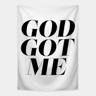 God Got Me V2 Tapestry