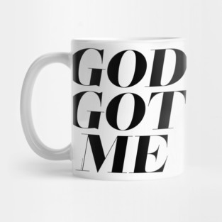 God Got Me V2 Mug