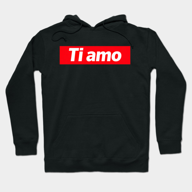 Ti Amo Italian Love Quote Simplistic Word Art Hoodie by Art2Wear