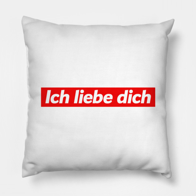 Ich Liebe Dich - I Love You In German - Pillow by Art2Wear