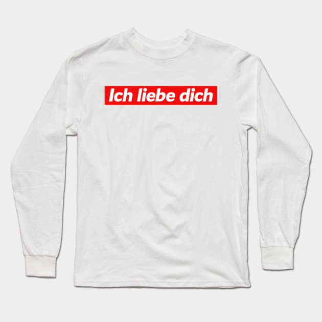 Ich Liebe Dich - I Love You In German - Long Sleeve T-Shirt by Art2Wear