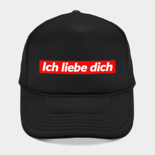 Ich Liebe Dich - I Love You In German - Hat