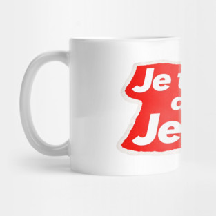 French Love Quote - I Love, Therefore I am Mug